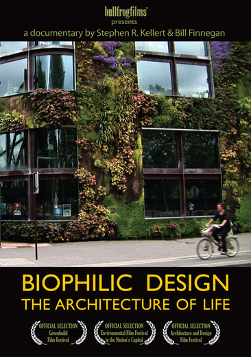 Biophilic Design Stephen R Kellert